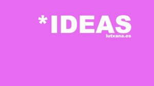 ideas lutxana art barcelona marketing digital tendencias