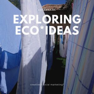 marketing digital pymes economia post covid explorar eco ideas marketing alternativo ecológico con causa