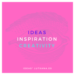 lutxana ideas creativas fusión innovación tendencias