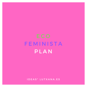 ¿Cómo diferenciarse en el mundo del marketing digital? plan eco feminista sostenible empresas Barcelona negocios digitales