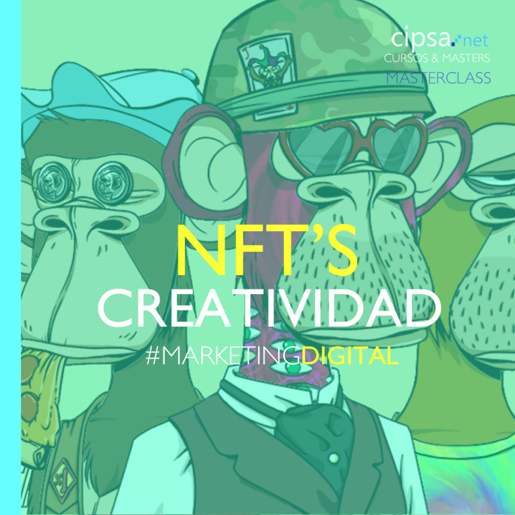 ¿Qué son NFT’s? Crea tus propios NTF’s + ideas creativas digitales