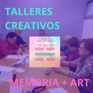 TALLERES DE MEMORIA GENTE MAYOR IN SITU Y ONLINE BARCELONA