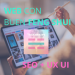 web con buen feng shui fácil de usar buen diseño y SEO UX UI wordpress
