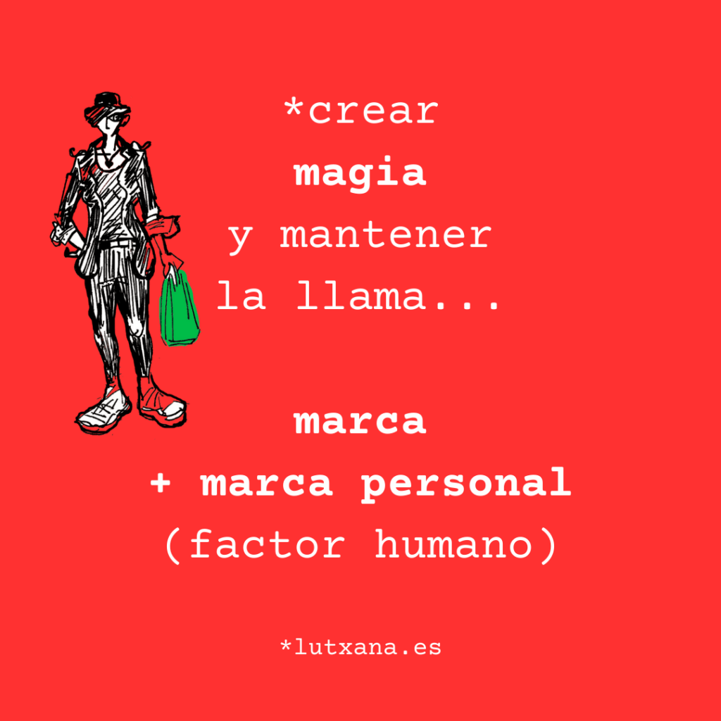 crear magia y mantenerla factor slow marketing ideas comunicacion redes sociales contenidos digitales sostenibilidad decrecimiento conscientes win win ubuntu