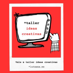 taller ideas creativas