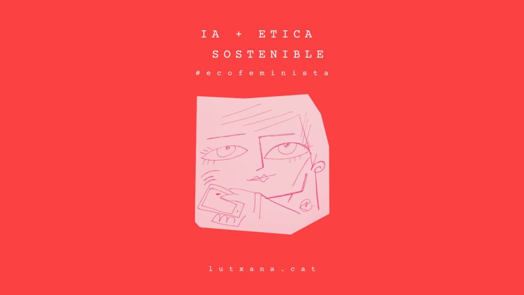inteligencia artificial ética sostenible humana para optimizar la vida y el trabajo de las personas