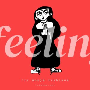 ++LINK BLOG LA MONJA LESBIANA  serie de VIDEOS SHORTS QUE LLEGARON EN SU DÍA A 1 MILLON DE VISUALIZACIONES EN YOUTUBE